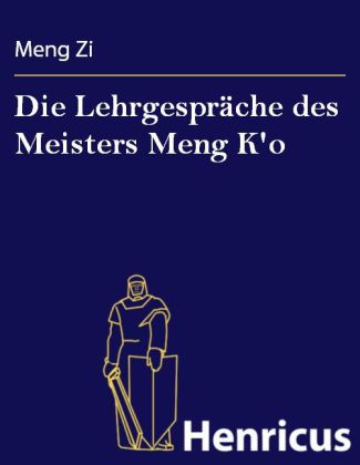 Die Lehrgespräche des Meisters Meng K'o main product photo