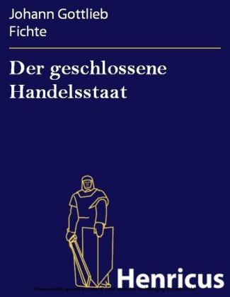 Der geschlossene Handelsstaat