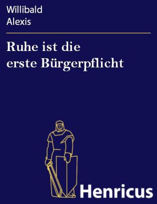 Ruhe ist die erste Bürgerpflicht