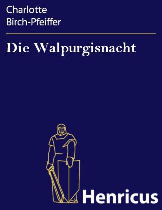 Die Walpurgisnacht