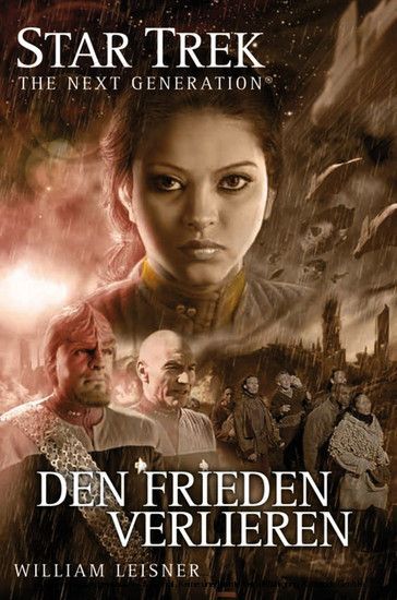 Star Trek - The Next Generation 06: Den Frieden verlieren main product photo
