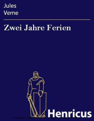 Zwei Jahre Ferien