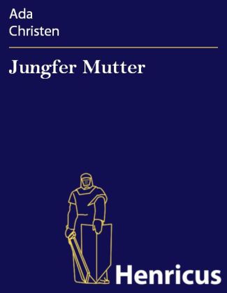 Jungfer Mutter