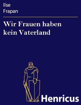 Wir Frauen haben kein Vaterland main product photo