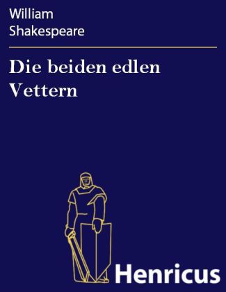 Die beiden edlen Vettern