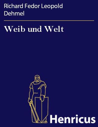 Weib und Welt