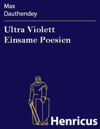Ultra Violett Einsame Poesien