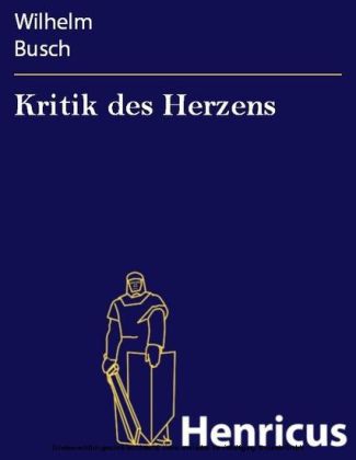 Kritik des Herzens