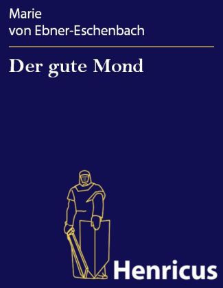 Der gute Mond