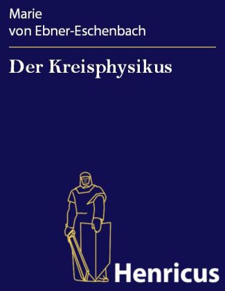 Der Kreisphysikus