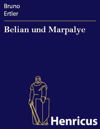Belian und Marpalye