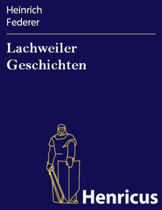 Lachweiler Geschichten