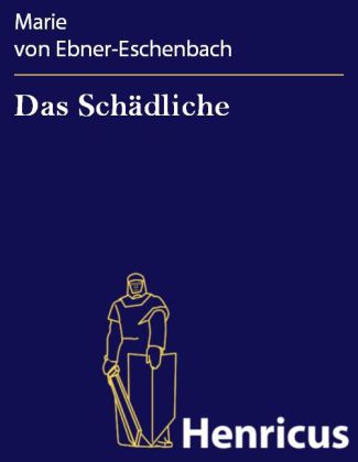 Das Schädliche
