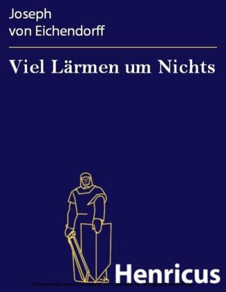 Viel Lärmen um Nichts