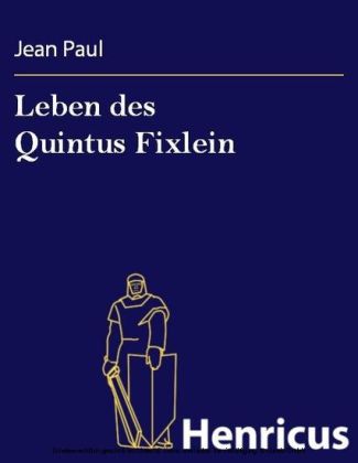 Leben des Quintus Fixlein