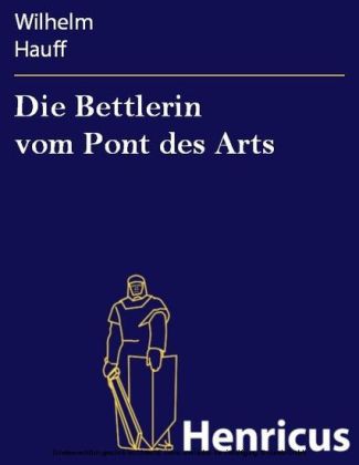 Die Bettlerin vom Pont des Arts