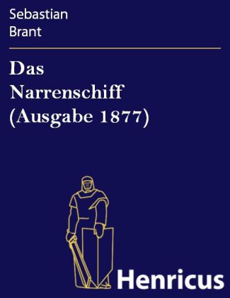 Das Narrenschiff (Ausgabe 1877) main product photo