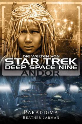 Star Trek - Die Welten von Deep Space Nine 2. Tl.2