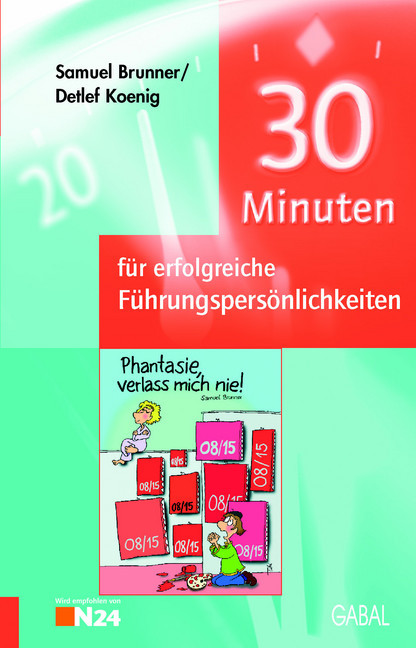 30 Minuten für erfolgreiche Führungspersönlichkeiten main product photo