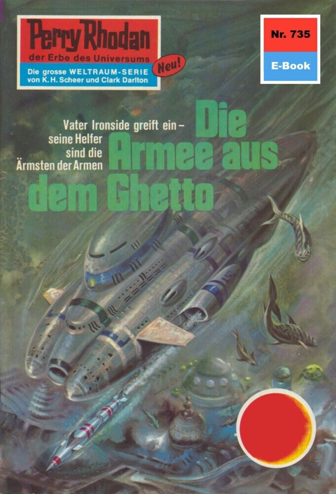 Perry Rhodan 735: Die Armee aus dem Ghetto main product photo
