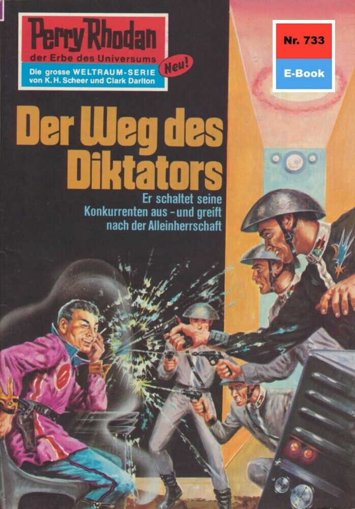 Perry Rhodan 733: Der Weg des Diktators main product photo