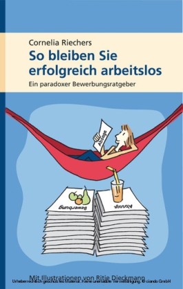 So bleiben Sie erfolgreich arbeitslos main product photo