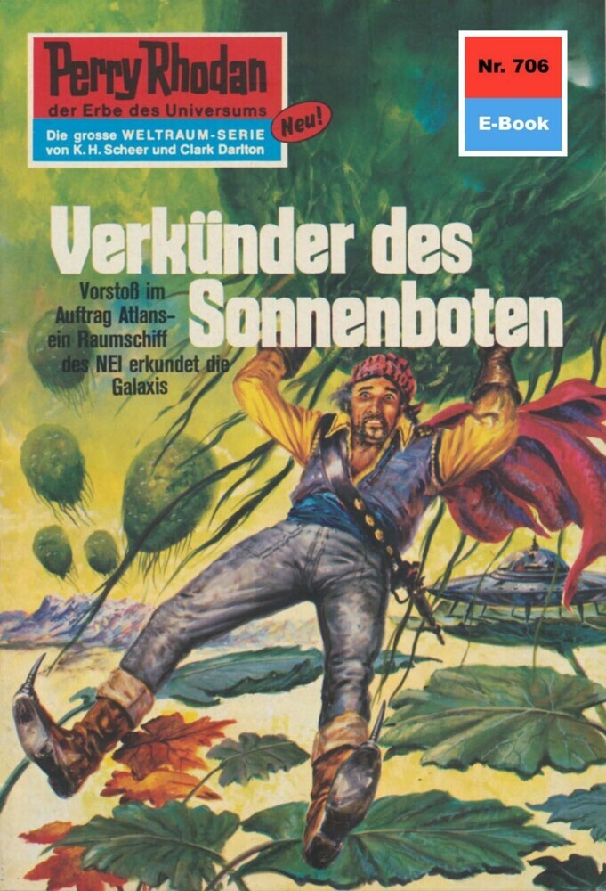 Perry Rhodan 706: Verkünder des Sonnenboten main product photo
