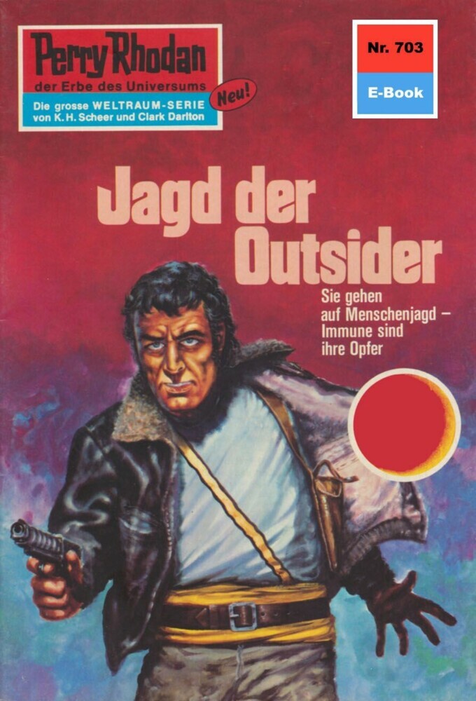 Perry Rhodan 703: Jagd der Outsider main product photo