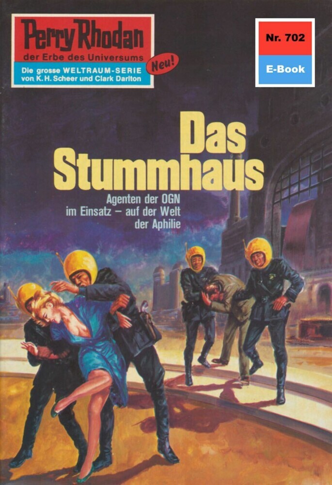 Perry Rhodan 702: Das Stummhaus main product photo