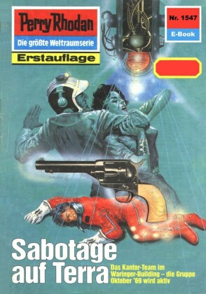 Perry Rhodan 1547: Sabotage auf Terra