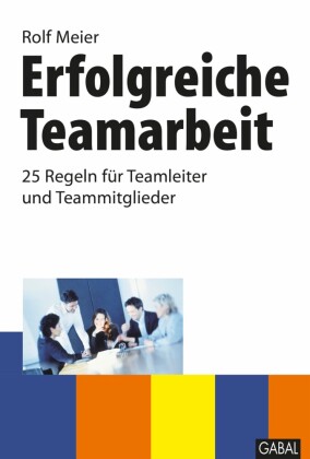 Erfolgreiche Teamarbeit