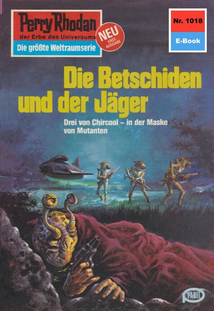 Perry Rhodan 1018: Die Betschiden und der Jäger main product photo