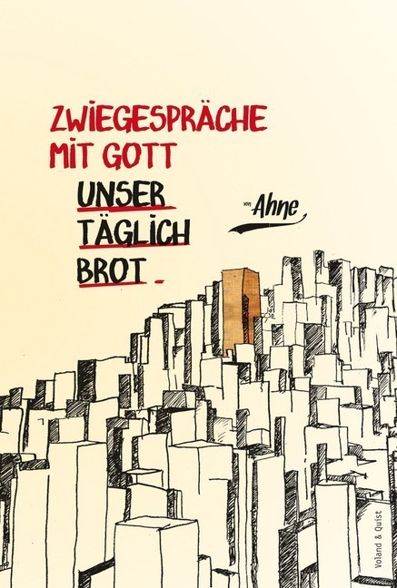 Zwiegespräche mit Gott - Unser täglich Brot main product photo