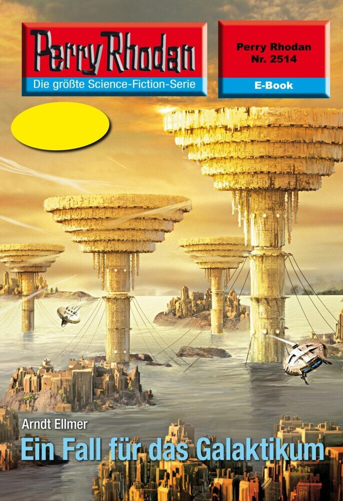 Perry Rhodan 2514: Ein Fall für das Galaktikum main product photo