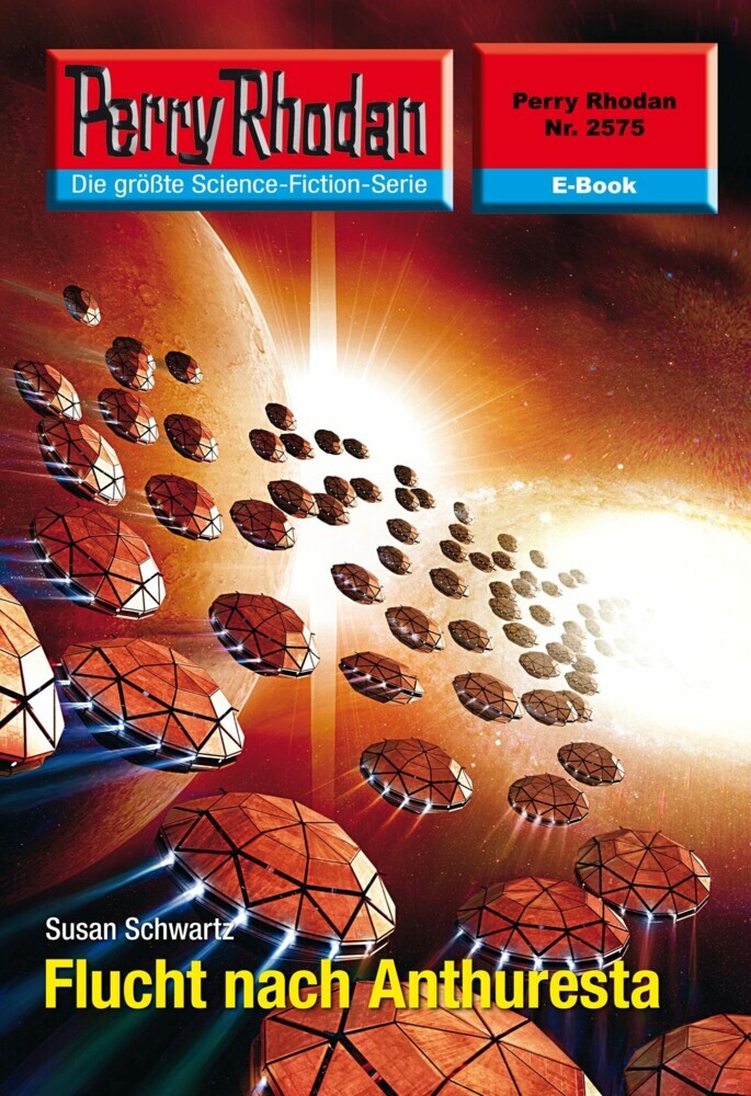 Perry Rhodan 2575: Flucht nach Anthuresta main product photo