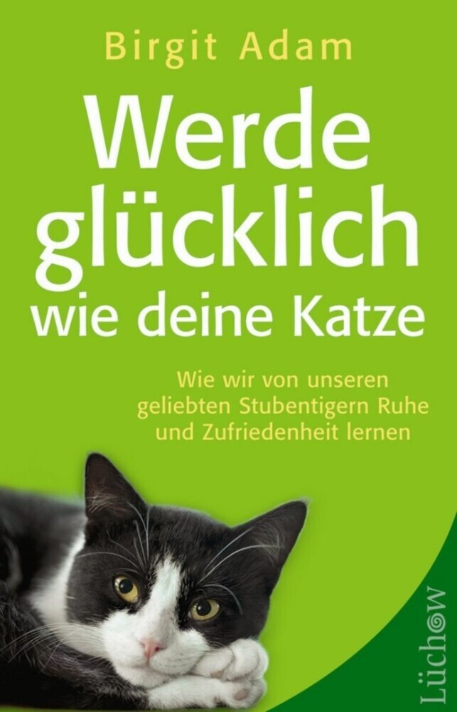 Werde glücklich wie deine Katze main product photo