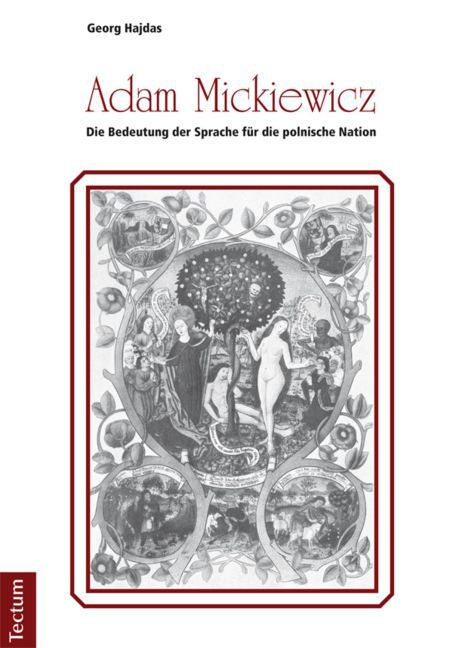 Adam Mickiewicz - Die Bedeutung der Sprache für die polnische Nation main product photo