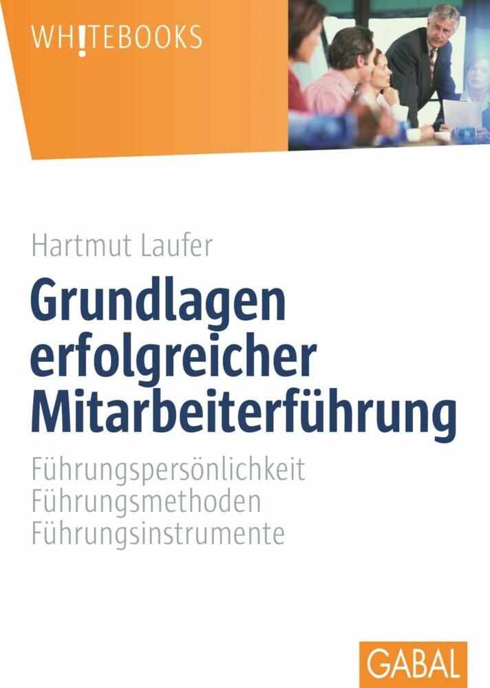 Grundlagen erfolgreicher Mitarbeiterführung main product photo
