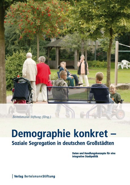 Demographie konkret - Soziale Segregation in deutschen Großstädten main product photo