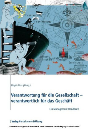 Verantwortung für die Gesellschaft - verantwortlich für das Geschäft