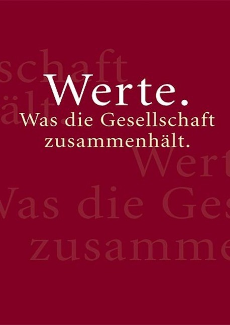 Werte. Was die Gesellschaft zusammenhält. main product photo