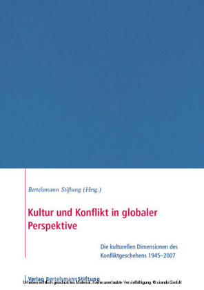 Kultur und Konflikt in globaler Perspektive
