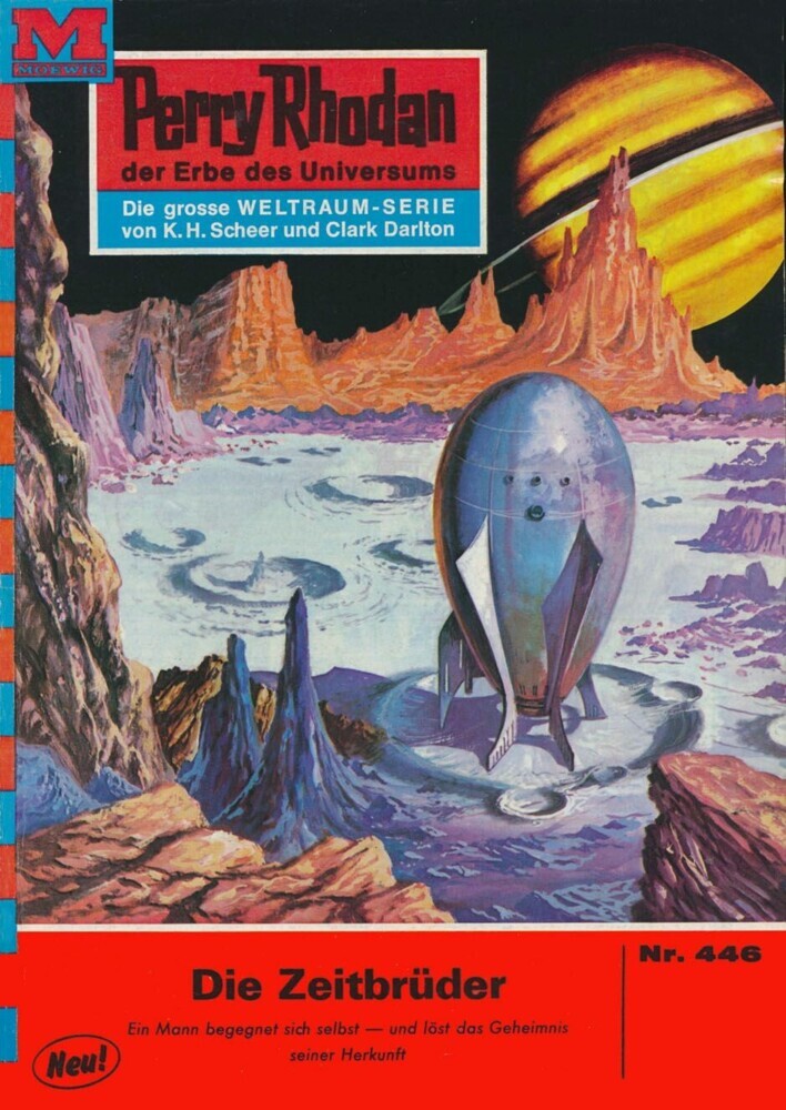 Perry Rhodan 446: Die Zeitbrüder main product photo