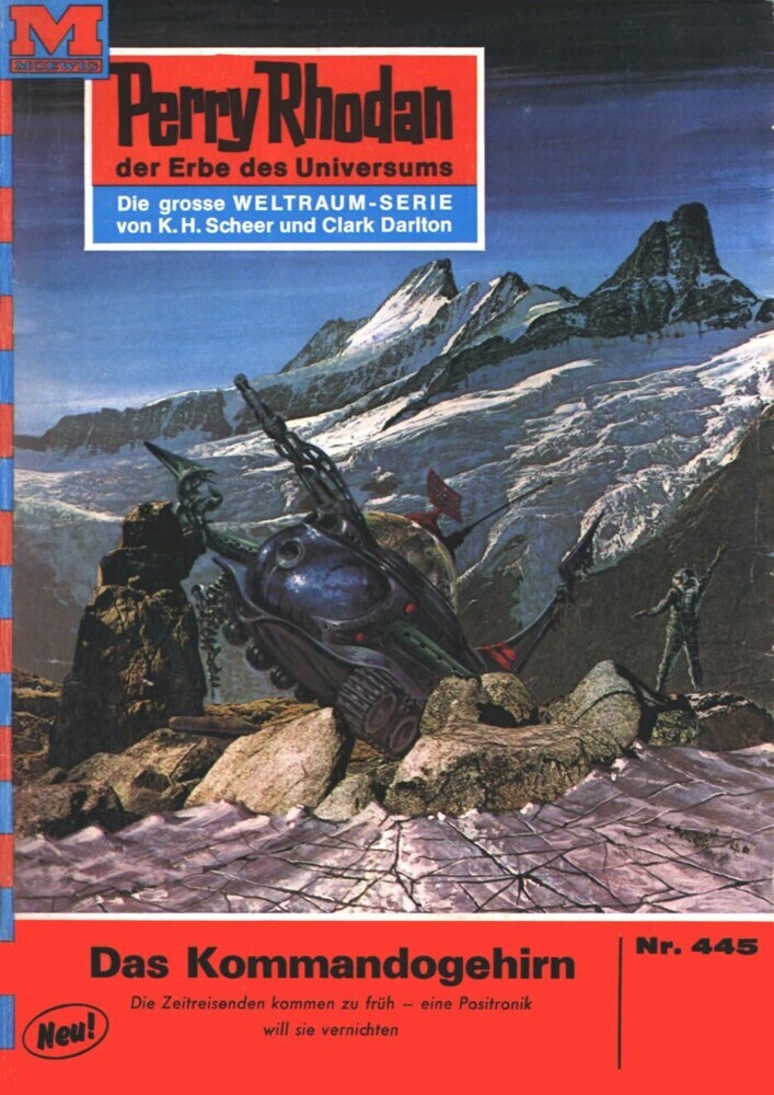 Perry Rhodan 445: Das Kommandogehirn main product photo