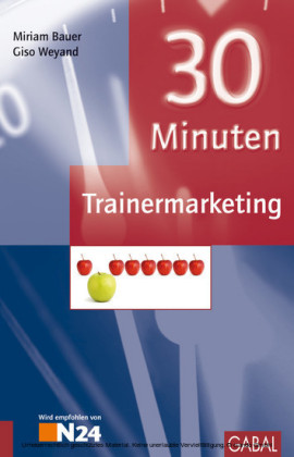 30 Minuten Trainermarketing