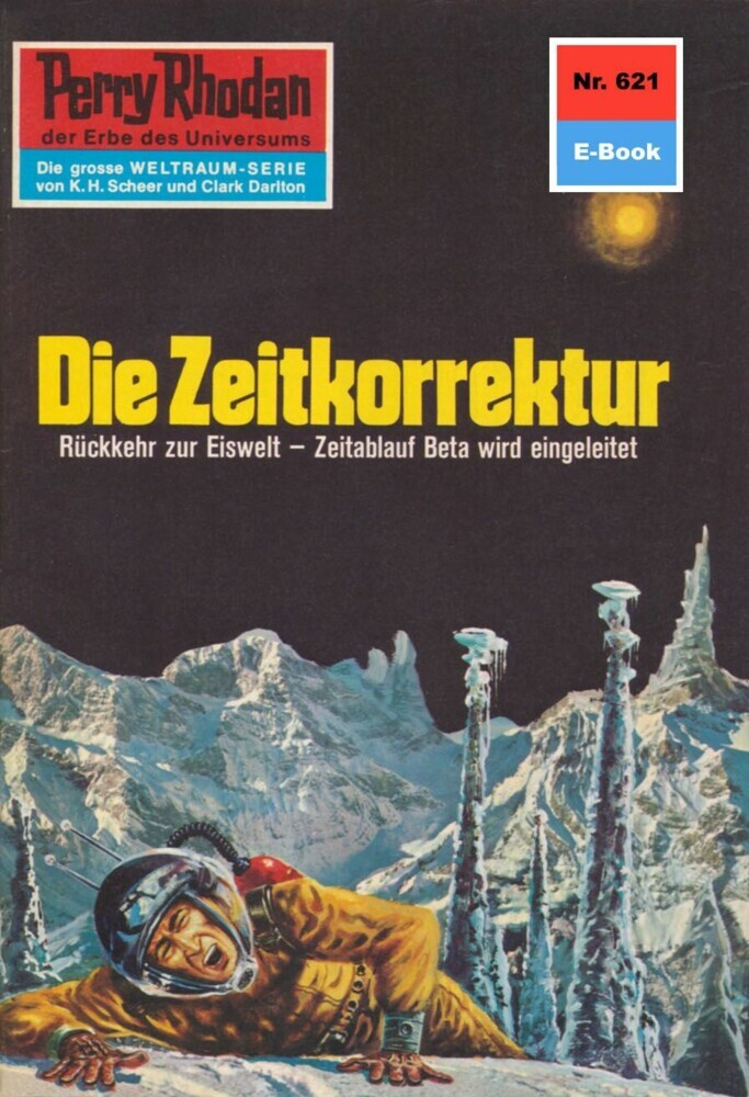 Perry Rhodan 621: Die Zeitkorrektur main product photo