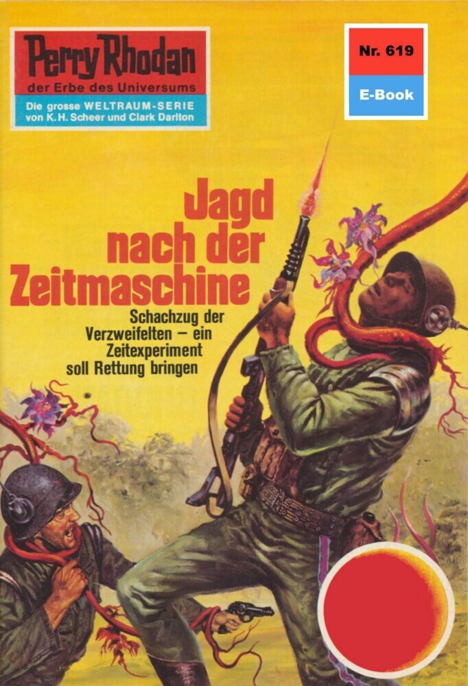 Perry Rhodan 619: Jagd nach der Zeitmaschine main product photo
