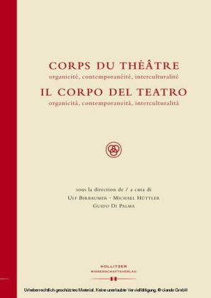 Corps du Théâtre / Il Corpo del Teatro