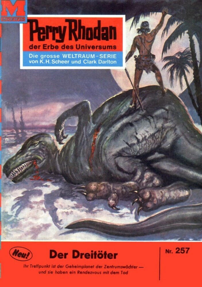 Perry Rhodan 257: Der Dreitöter main product photo