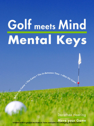 Golf meets Mind: Mental Keys to Peak Performance